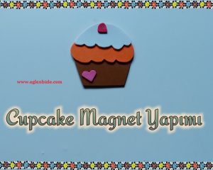 Cupcake Magnet Yapımı